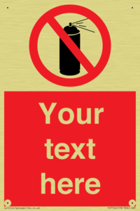 Custom prohibition no aerosol